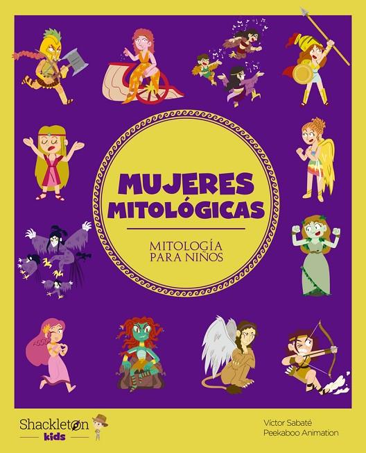 MUJERES MITOLÓGICAS | 9788413610801 | VÍCTOR SABATÉ