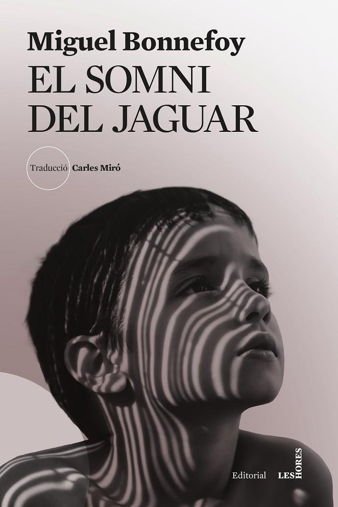 SOMNI DEL JAGUAR, EL | 9788412901696 | BONNEFOY, MIGUEL