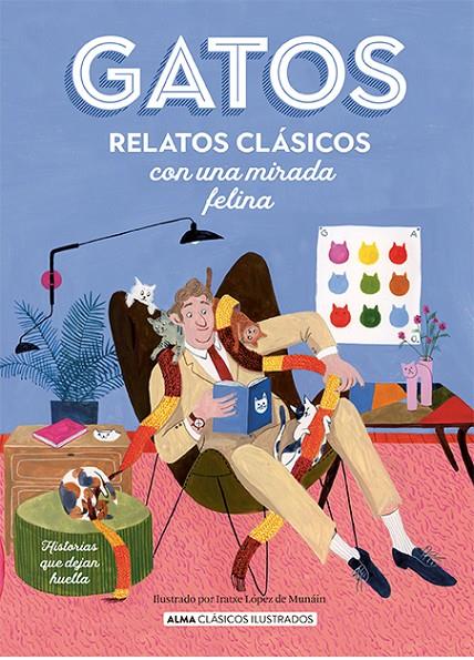GATOS. RELATOS CLÁSICOS CON UNA MIRADA FELINA | 9788419599292 | VARIOS AUTORES