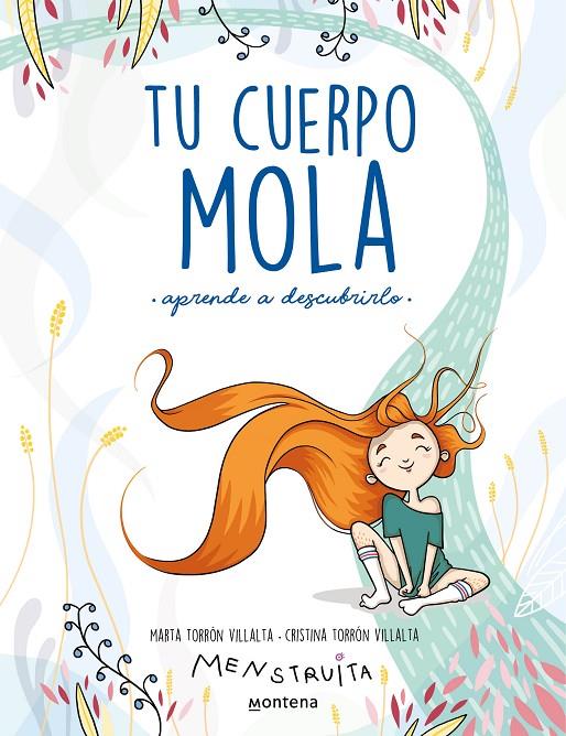 TU CUERPO MOLA : APRENDE A DESCUBRIRLO | 9788418318931 | TORRÓN, MARTA; TORRÓN, CRISTINA