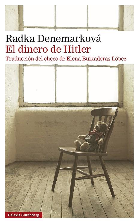 DINERO DE HITLER, EL | 9791388236105 | DENEMARKOVÁ, RADKA