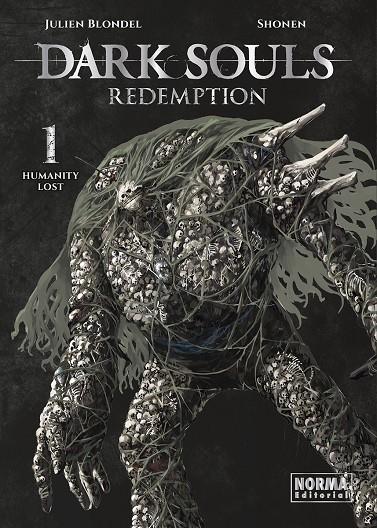 DARK SOULS REDEMPTION 1 | 9788467976489 | BLONDEL, JULIEN