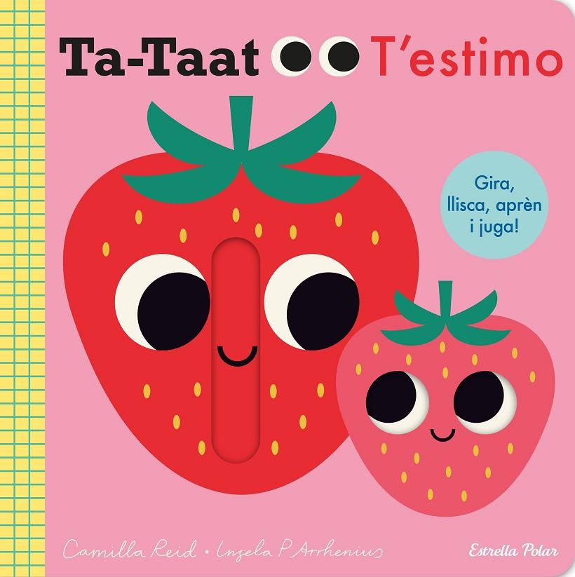 TA-TAAT : T'ESTIMO | 9788413898452 | ARRHENIUS, INGELA P.