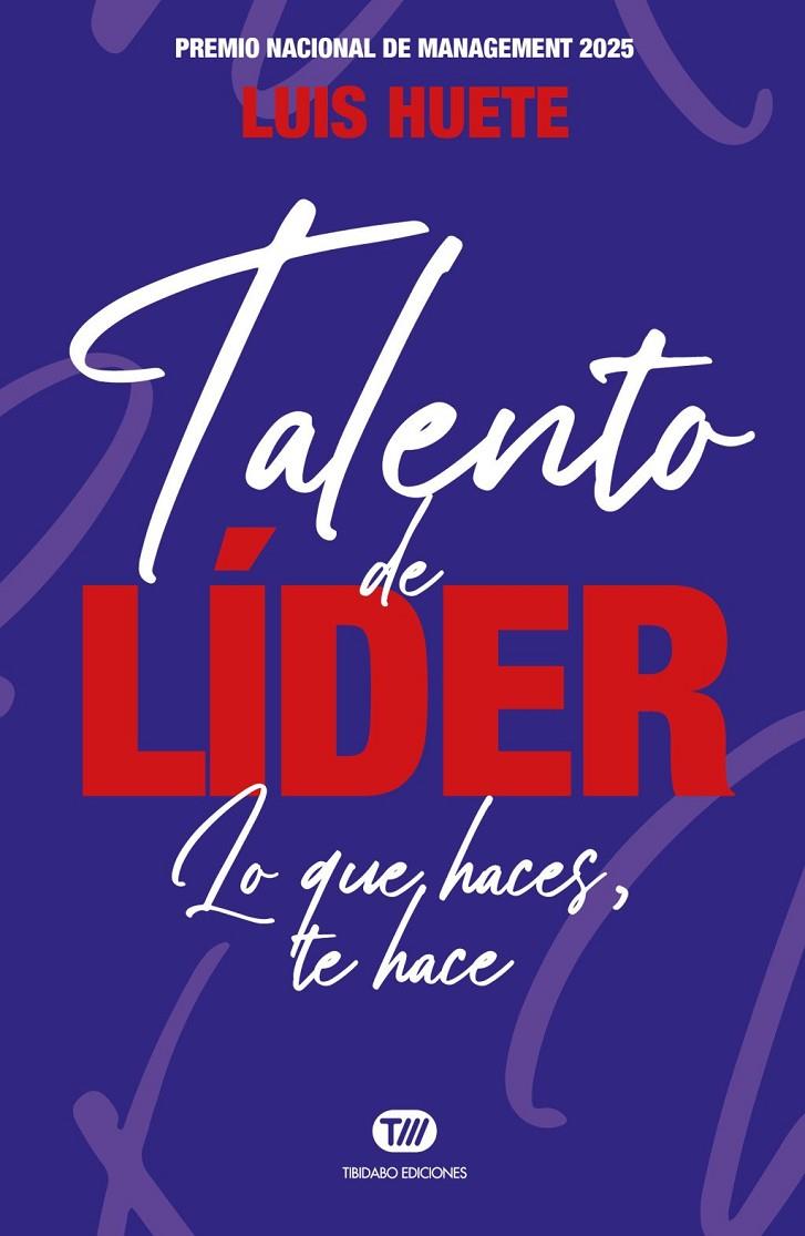 TALENTO DE LÍDER | 9791388251061 | HUETE, LUIS