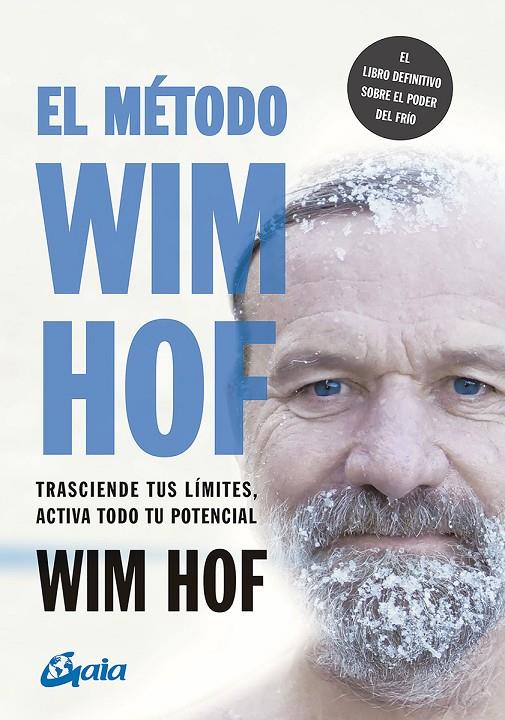 MÉTODO WIM HOF, EL | 9788484458838 | HOF, WIM