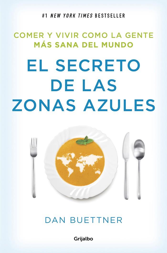 SECRETO DE LAS ZONAS AZULES, EL | 9788425354304 | BUETTNER, DAN