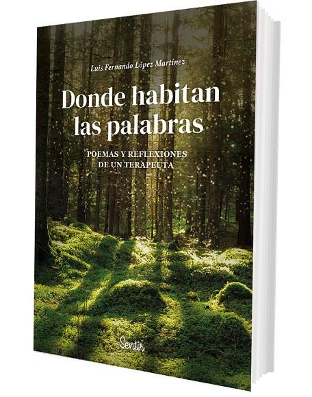 DONDE HABITAN LAS PALABRAS | 9788426741547 | LÓPEZ MARTÍNEZ, LUIS FERNANDO