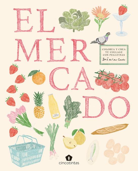 MERCADO : COLOREA Y CREA TU COLLAGE CON PEGATINAS | 9791387934118
