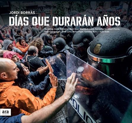 DIAS QUE DURARAN AÑOS | 9788416915644 | BORRAS, JORDI