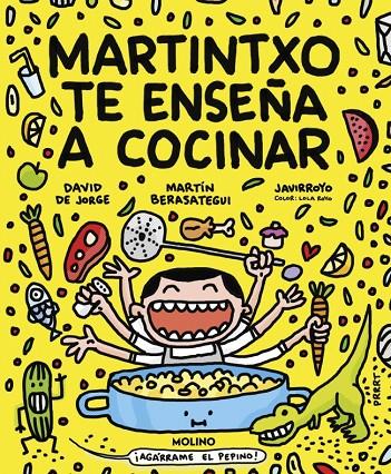 MARTINTXO TE ENSEÑA A COCINAR | 9788427246584 | DE JORGE, DAVID ; BERASATEGUI, MARTÍN ;JAVIRROYO