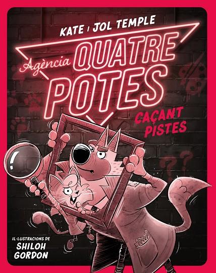 AGÈNCIA QUATRE POTES 2 : CAÇANT PISTES | 9788413893532 | TEMPLE, KATE ; TEMPLE, JOL