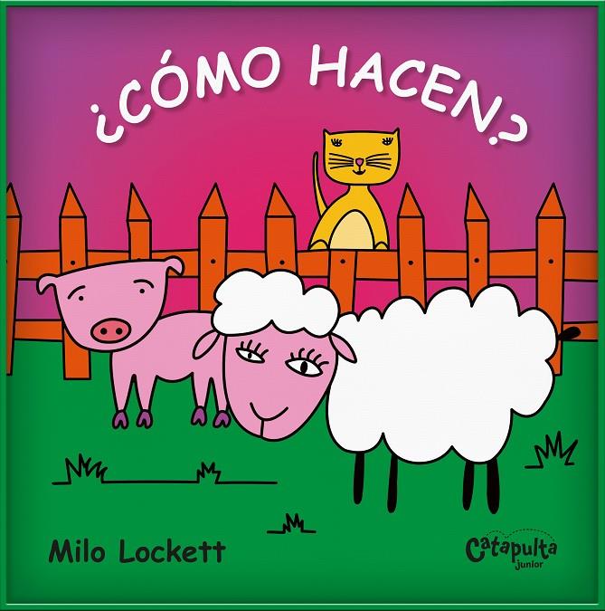 ¿CÓMO HACEN? | 9789878151854 | LOCKETT, MILO