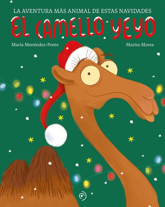 CAMELLO YEYO, EL | 9788419521903 | MENÉNDEZ-PONTE, MARÍA