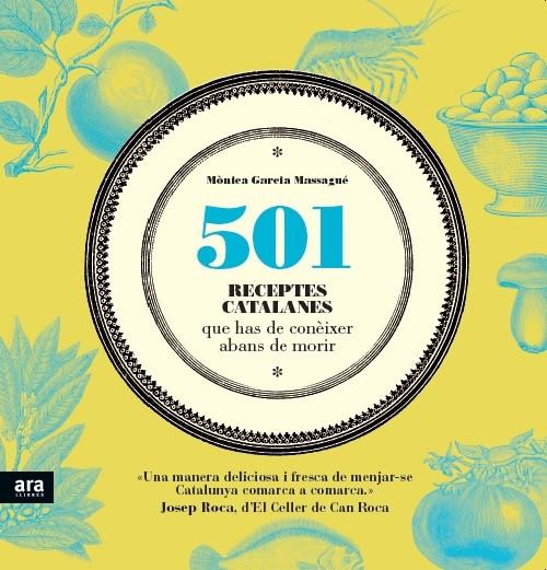501 RECEPTES CATALANES | 9788416154135 | GARCIA MASSAGUE, MONICA