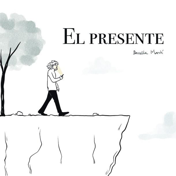 PRESENTE, EL | 9788418253126 | MARTÍ, DANIELLA