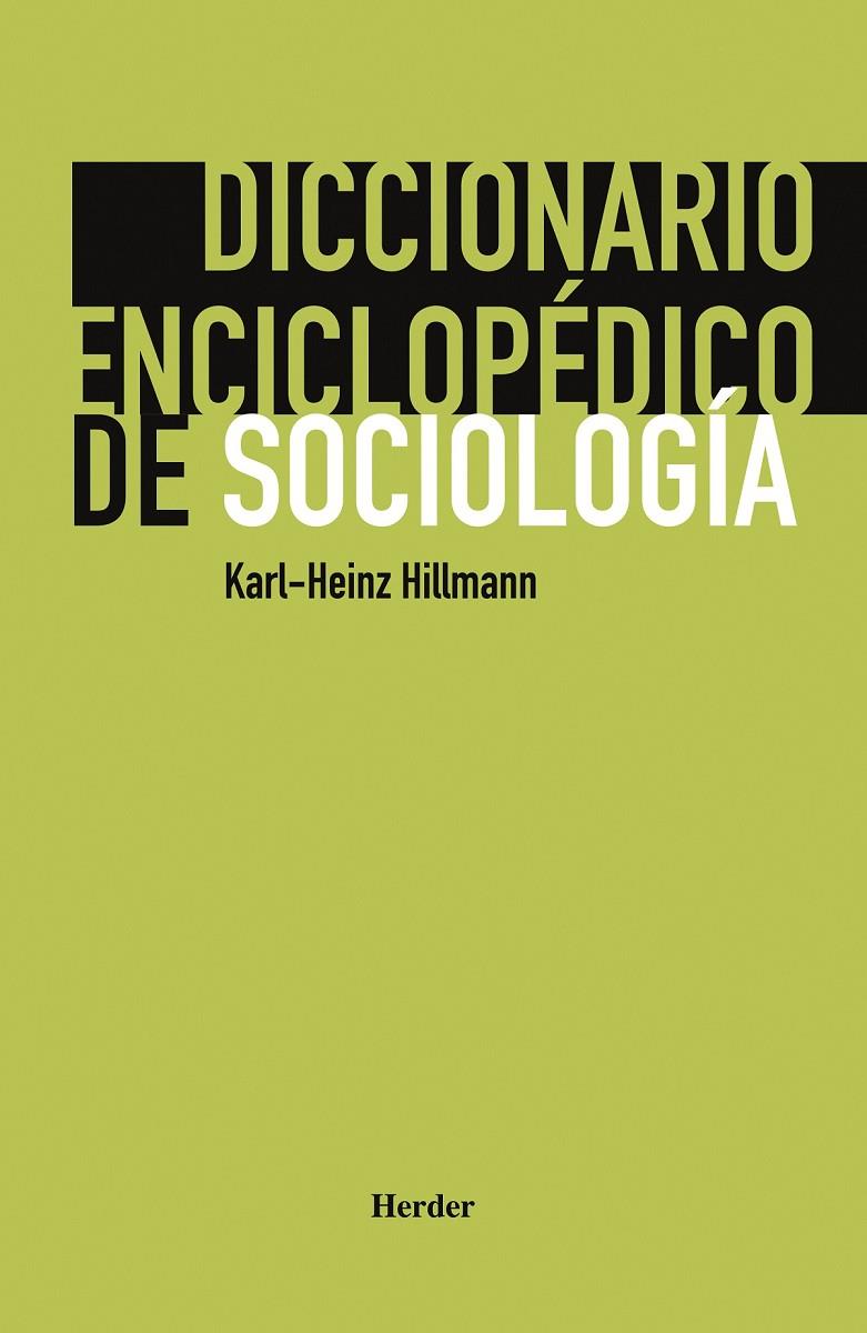DICCIONARIO ENCICLOPEDICO DE SOCIOLOGIA | 9788425424304 | HILLMANN, KARL-HEINZ