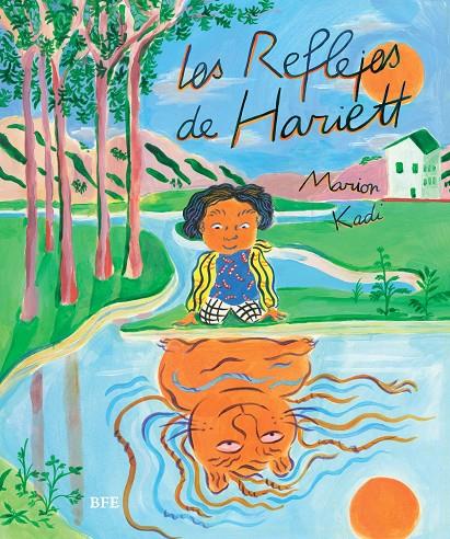 REFLEJOS DE HARIETT, LOS | 9788416985463 | KADI, MARION