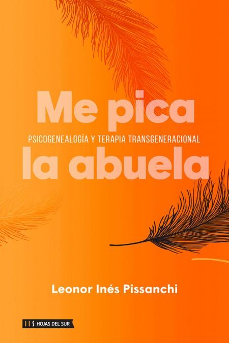 ME PICA LA ABUELA | 9789878916231 | LEONOR INÉS PISSANCHI