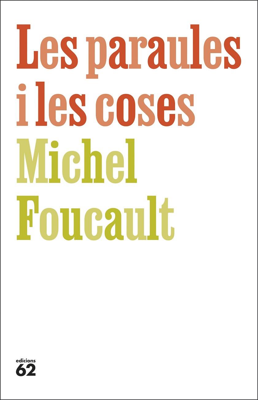 PARAULES I LES COSES, LES | 9788429783742 | FOUCAULT, MICHEL