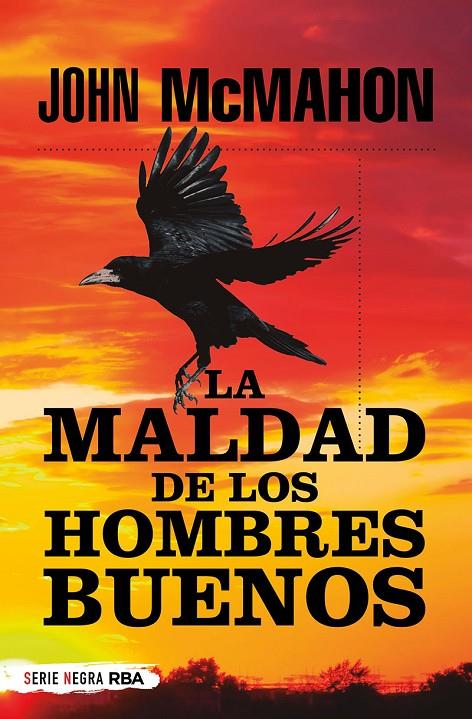 MALDAD DE LOS HOMBRES BUENOS BUENOS, LA | 9788491876083 | MCMAHON, JOHN