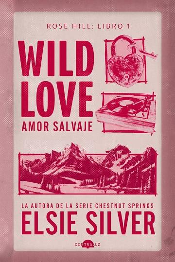 WILD LOVE : AMOR SALVAJE | 9791387810658 | SILVER, ELSIE