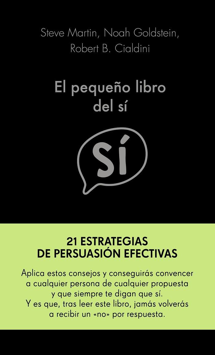 PEQUEÑO LIBRO DEL SI, EL | 9788417568955 | MARTIN, STEVE ; GOLDSTEIN, NOAH ; CIALDINI, ROBERT