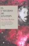 UNIVERSO DE EINSTEIN, EL | 9788495348173 | KAKU, MICHIO