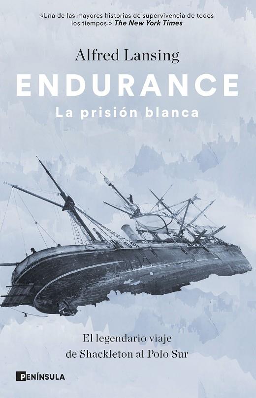 ENDURANCE : LA PRISIÓN BLANCA | 9788411001311 | LANSING, ALFRED
