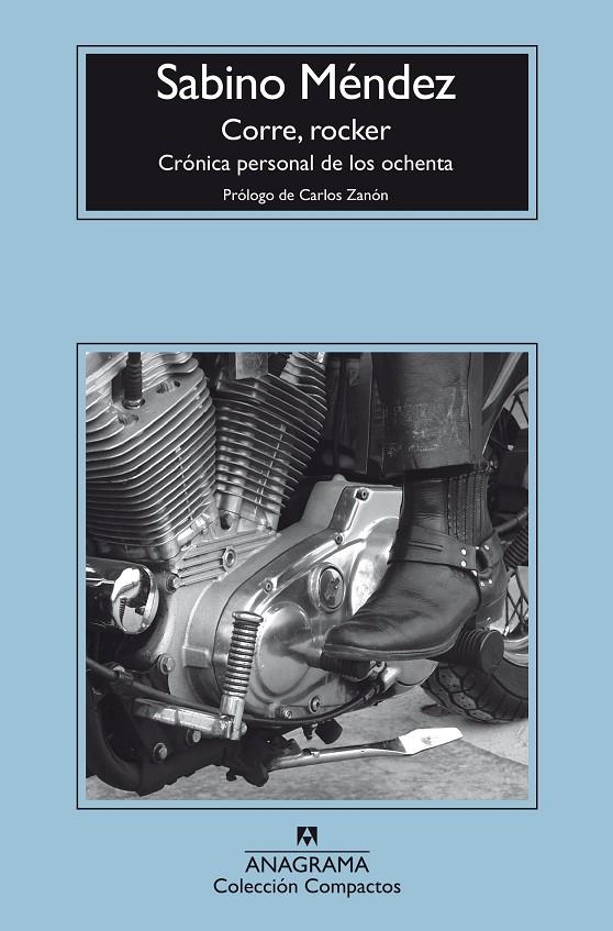 CORRE, ROCKER : CRÓNICA PERSONAL DE LOS OCHENTA | 9788433946829 | MÉNDEZ, SABINO