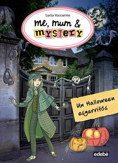 UN HALLOWEEN ESGARRIFOS | 9788468324869 | VACCARINO, LUCIA
