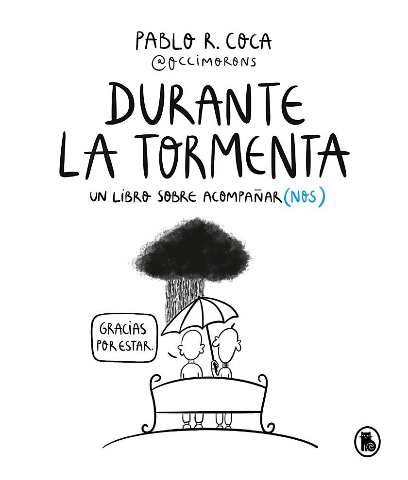 DURANTE LA TORMENTA | 9788402427816 | COCA (@OCCIMORONS), PABLO R.