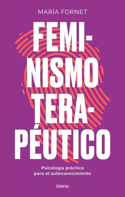 FEMINISMO TERAPÉUTICO | 9788418714320 | FORNET, MARÍA