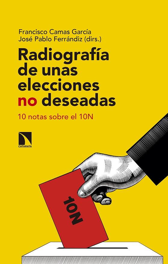 RADIOGRAFIA DE UNAS ELECCIONES NO DESEADAS | 9788490979136 | VV AA