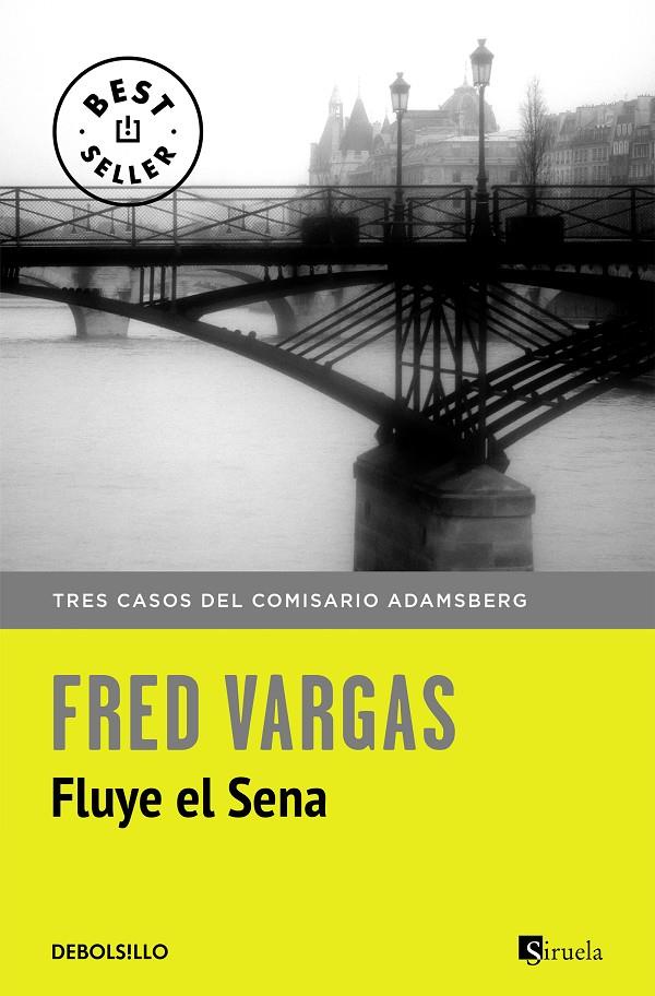 FLUYE EL SENA | 9788466331234 | VARGAS, FRED