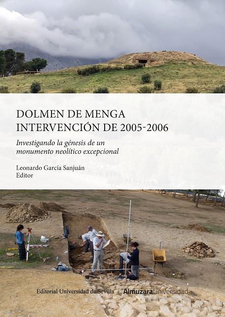 DOLMEN DE MENGA : INTERVENCIÓN DE 2005-2006 | 9788411312943 | GARCIA SANJUAN, LEONARDO
