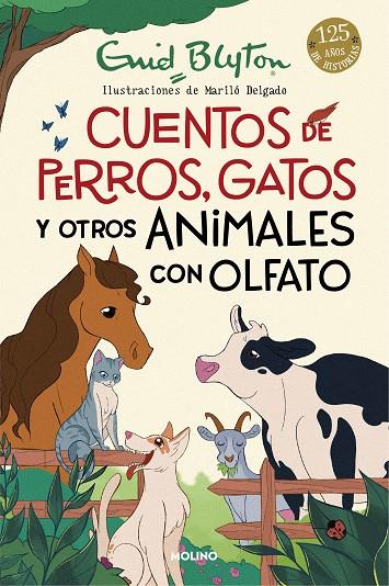 CUENTOS DE PERROS, GATOS Y OTROS ANIMALES CON OLFATO | 9788427225923 | BLYTON, ENID ; DELGADO, MARILO