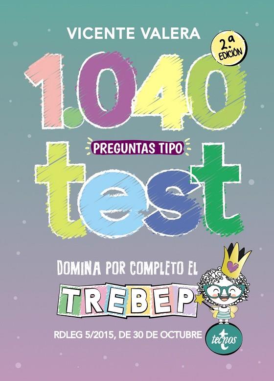 1040 PREGUNTAS TIPO TEST | 9788430983902