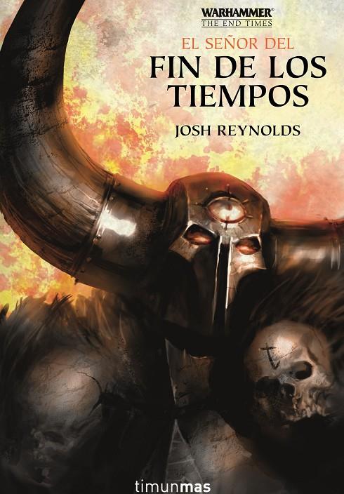 SEÑOR DEL FIN DE LOS TIEMPOS, EL | 9788445008799 | REYNOLDS, JOSH