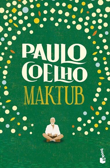 MAKTUB | 9788408276821 | COELHO, PAULO