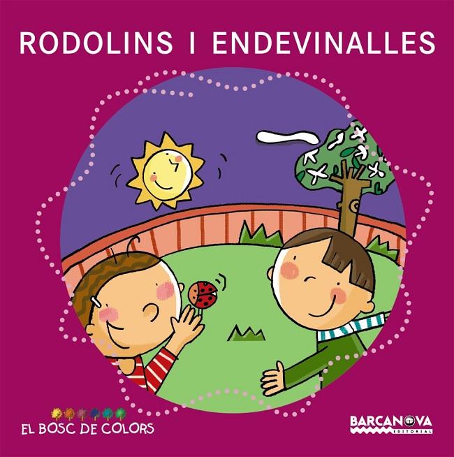 RODOLINS I ENDEVINALLES | 9788448924621 | BALDÓ, ESTEL ; GIL, ROSA ; SOLIVA, MARIA