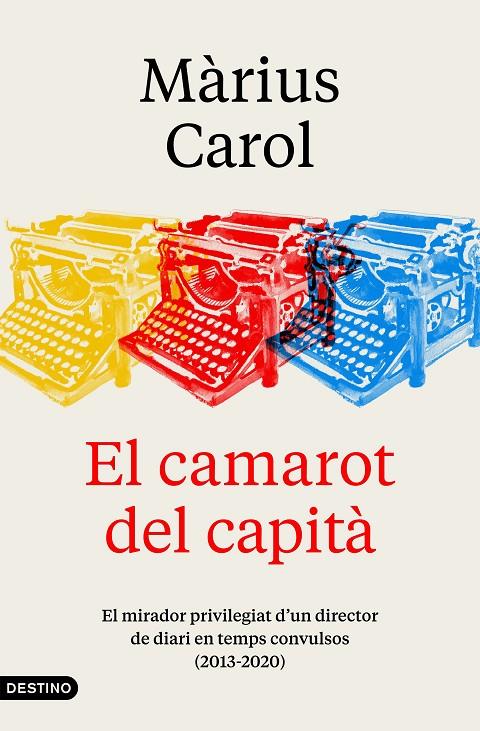 CAMAROT DEL CAPITA, EL | 9788497103190 | CAROL, MARIUS