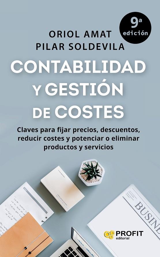 CONTABILIDAD Y GESTIÓN DE COSTES | 9788419841377 | AMAT SALAS, ORIOL ; SOLDEVILA GARCÍA, PILAR