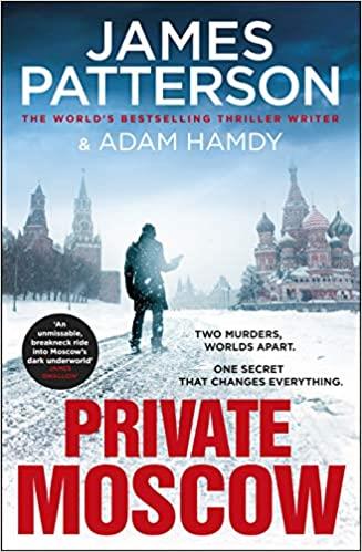 PRIVATE MOSCOW | 9781787464438 | PATTERSON, JAMES