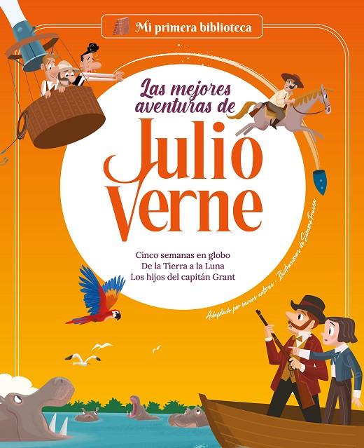 MEJORES AVENTURAS DE JULIO VERNE. VOL. 2, LAS | 9788413613741 | MARCONI, SARA ; CAMPELLO, GIUDITA ; VERNE, JULES