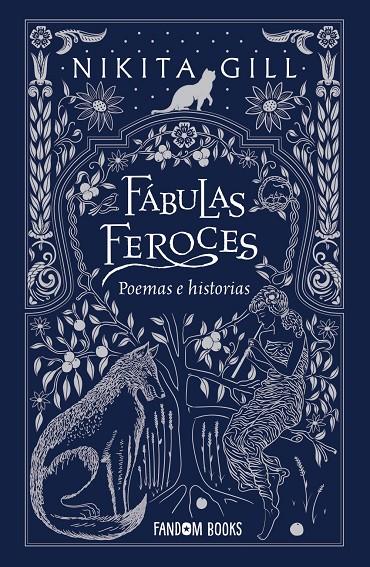 FABULAS FEROCES POEMAS E HISTORIAS | 9788418027383 | GILL, NIKITA