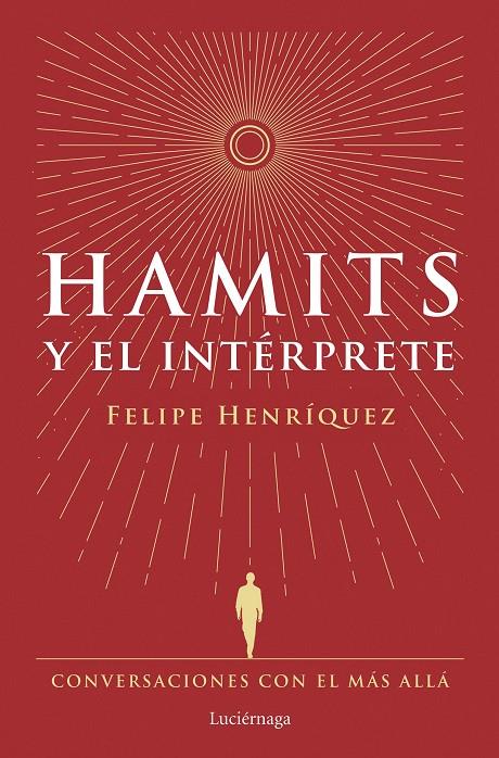 HAMITS Y EL INTÉRPRETE | 9788419996183 | HENRÍQUEZ, FELIPE