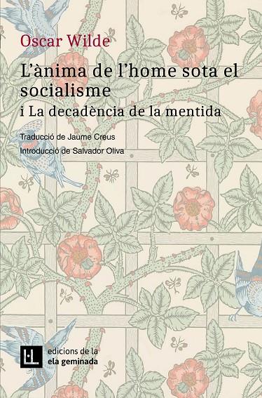ÀNIMA DE L'HOME SOTA EL SOCIALISME I LA DECADÈNCIA DE LA MENTIDA, L' | 9788412452792 | WILDE, OSCAR