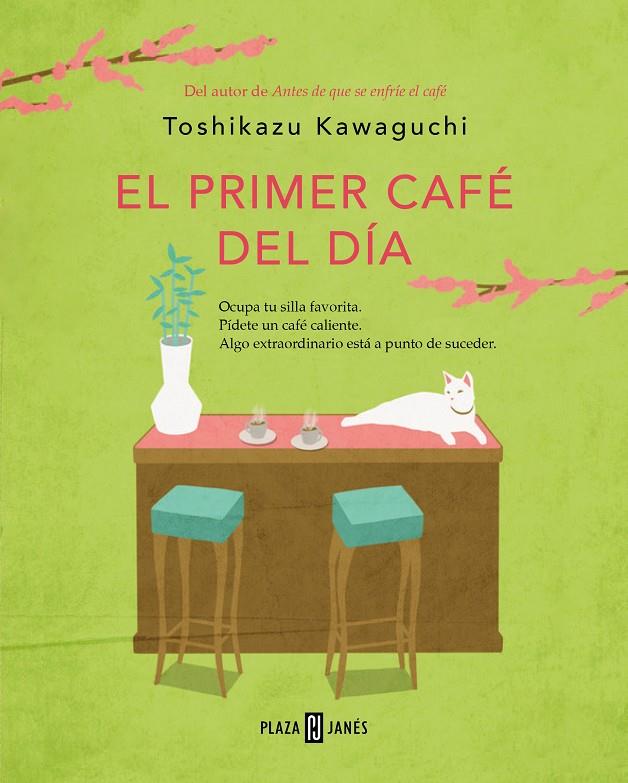 PRIMER CAFÉ DEL DÍA, EL | 9788401032905 | KAWAGUCHI, TOSHIKAZU