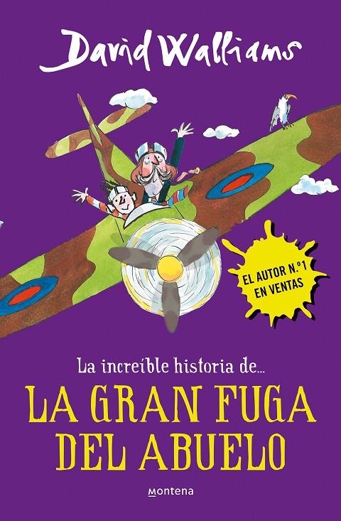 INCREIBLE HISTORIA DE LA GRAN FUGA DEL ABUELO | 9788490435779 | WALLIAMS, DAVID