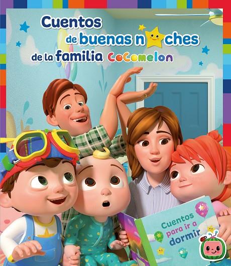 CUENTOS DE BUENAS NOCHES DE LA FAMILIA COCOMELON | 9788448858759